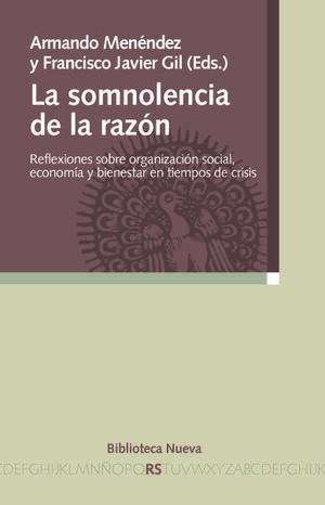 SOMNOLENCIA DE LA RAZÓN, LA