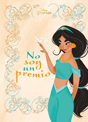 NO SOY UN PREMIO   (8 AÑOS)