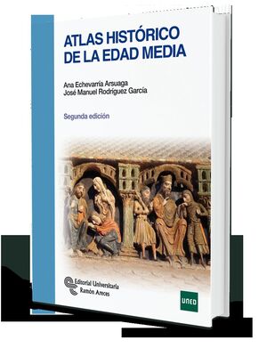 ATLAS HISTÓRICO DE LA EDAD MEDIA