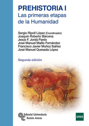 PREHISTORIA I : LAS PRIMERAS ETAPAS DE LA HUMANIDAD