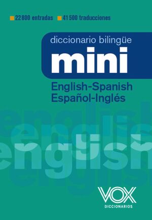 DICCIONARIO MINI. ENGLISH-SPANISH / ESPAÑOL-INGLÉS