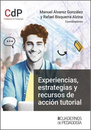 EXPERIENCIAS, ESTRATEGIAS Y RECURSOS DE ACCIÓN TUTORIAL