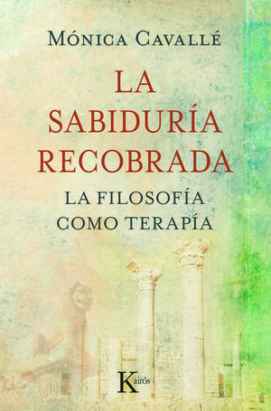 LA SABIDURÍA RECOBRADA