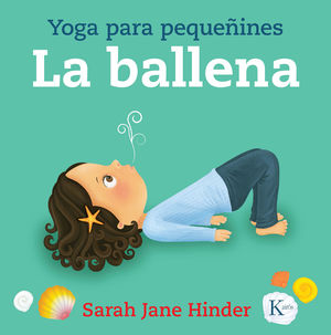 LA BALLENA. YOGA PARA PEQUEÑINES