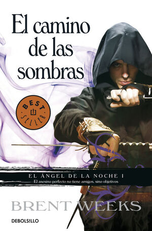 EL CAMINO DE LAS SOMBRAS ANGEL DE LA NOCHE I