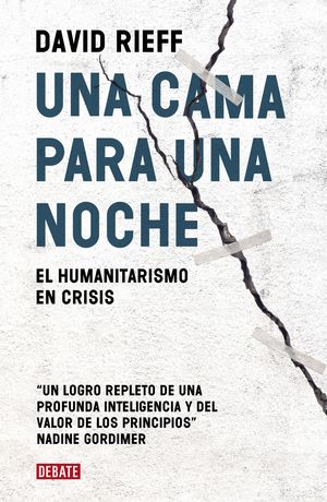 UNA CAMA POR UNA NOCHE. EL HUMANITARISMO EN CRISIS