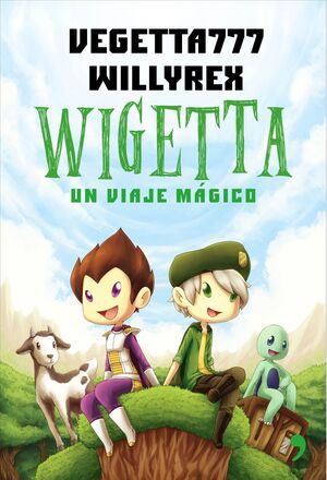 UN VIAJE MÁGICO (WIGETTA, 1)