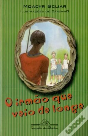 O IRMAO QUE VEIO DE LONGE