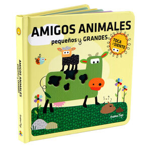 AMIGOS ANIMALES (TOCA Y SIENTE)