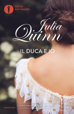 BRIDGERTON 1. IL DUCA E IO