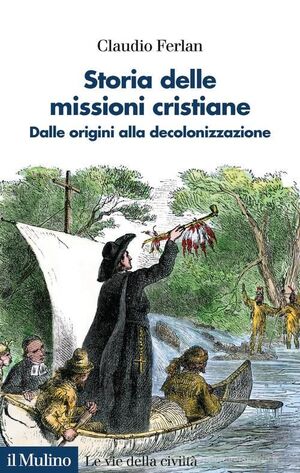 STORIA DELLE MISSIONI CRISTIANE