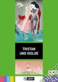 TRISTAN UND ISOLDE (A2)