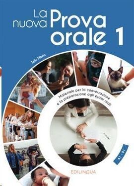 LA NUOVA PROVA ORALE 1 (A1- B1)