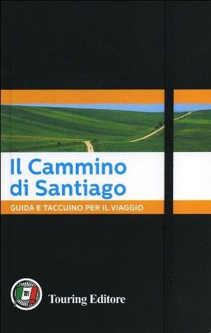 IL CAMMINO DI SANTIAGO GUIDA E TACCUINO PER IL VIAGGIO