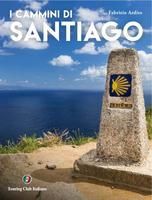 I CAMMINI DI SANTIAGO
