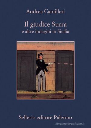 IL GIUDICE SURRA E ALTRE INDAGINI IN SICILIA
