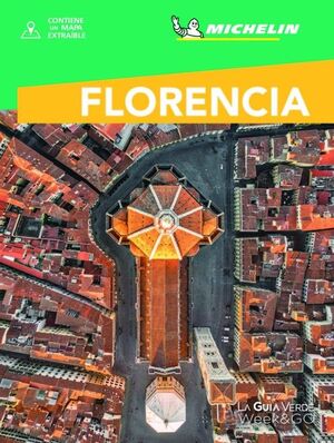 FLORENCIA ( GUIA VERDE WEEK & GO)