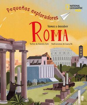 VAMOS A DESCUBRIR ROMA - PEQUEÑOS EXPLORADORES