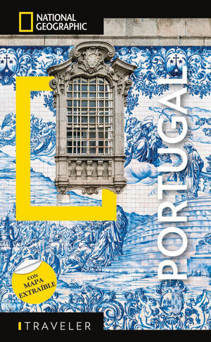 PORTUGAL - GUÍA NATIONAL GEOGRAPHIC TRAVELER