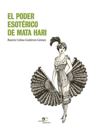 EL PODER ESOTERICO DE MATA HARI