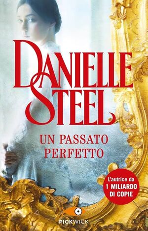UN PASSATO PERFETTO