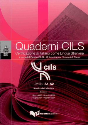 QUADERNI CILS A1-A2 MODULO ADULTI ALL´ESTERO