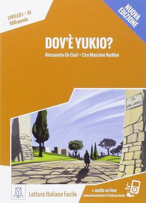 DOV'E YUKIO?  (LIBRO+CD-AUDIO)  ELEMENTARE