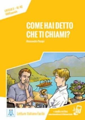 COME HAI DETTO CHE TI CHIAMI + MP3  (A1/A2)