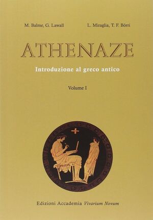 ATHENAZE . INTRODUZIONE AL GRECO ANTICO