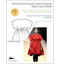 TECHNICAL DRAWING FOR FASHION DIBUJO PLANO DISEÑO DE MODA VOL.1
