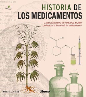 LA HISTORÍA DE LOS MEDICAMENTOS