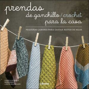 PRENDAS DE GANCHILLO/CROCHET PARA LA CASA