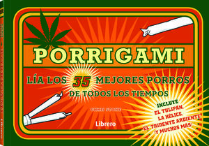 PORRIGAMI - LIA LOS 35 MEJORES PORROS DE TODOS LOS TIEMPOS