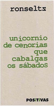 UNICORNIO DE CENORIAS QUE CABALGAS OS SÁBADOS