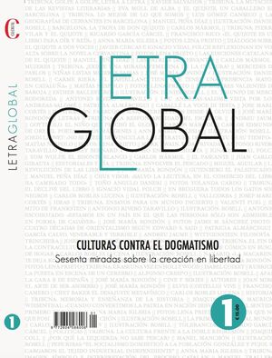 1. REVISTA LETRA GLOBAL. CULTURAS CONTRA EL DOGMATISMO