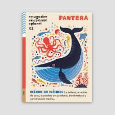 02. PANTERA  (REVISTA SOBRE NATURALEZA Y LAS PERSONAS QUE LA PROTEGEN)