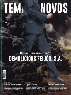 REVISTA TEMPOS NOVOS 278. (DOSSIER:ONCE ANOS EN NEGRO-DEMOLICIONS FEIJOO, S.A.)