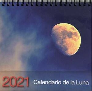 CALENDARIO DE LA LUNA 2021