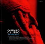 CARVALHO CALERO SEN FRONTEIRAS (LIBRO CD)