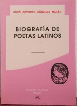 BIOGRAFÍA DE POETAS LATINOS