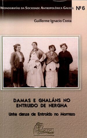 DAMAS E GHALANS NO ENTRUIDO DE NERGHA