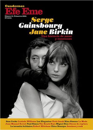 SERGE GAINSBOURG / JANE BIRKIN. UNA HISTORIA DE AMOR. Nº 31, PRIMAVERA 2022