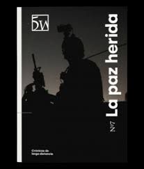REVISTA 5W LA PAZ HERIDA, 07
