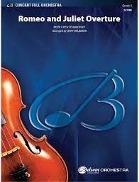 ROMEO AND JULIET OVERTURE (CONCERT FULL ORCHESTRA, GRADE 5)