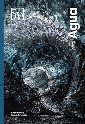 REVISTA 5W Nº8. AGUA