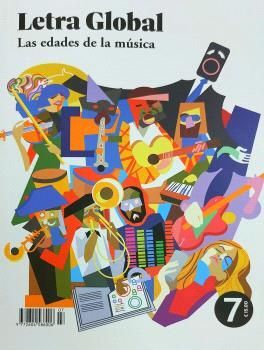 7. LETRA GLOBAL . LAS EDADES DE LA MUSICA