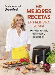 PACK MIS MEJORES RECETAS FREIDORA AIRE