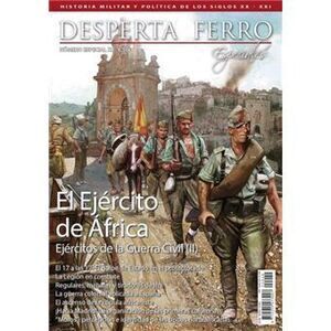 EL EJÉRCITO DE ÁFRICA, EJÉRCITOS DE LA GUERRA CIVIL (II) DFE 40