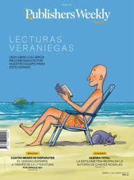 01, PUBLISHERS WEEKLY ESPAÑA. LECTURAS VERANIEGAS