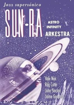 EL JAZZ SUPERSÓNICO DE SUN RA